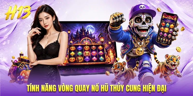Tính năng vòng quay nổ hũ thủy cung hiện đại